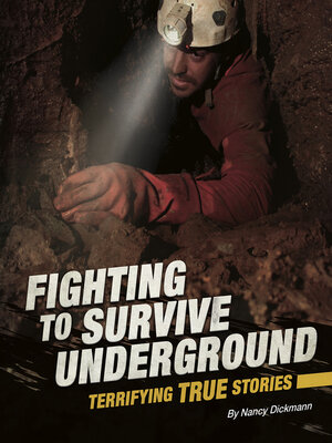 cover image of Fighting to Survive Underground
